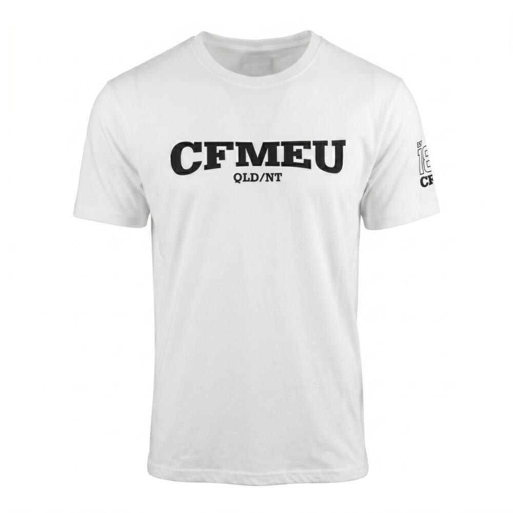 White T-shirt with bold black text reading 'CFMEU QLD/NT' across the chest on a plain white background.