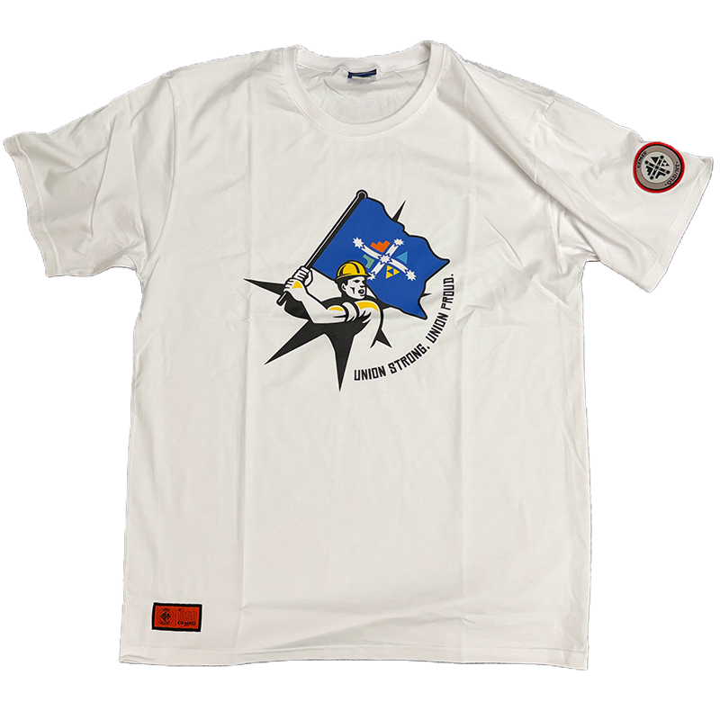 White T-shirt featuring a worker lifting a blue flag with 'Union Strong, Union Proud' slogan and patches on the sleeve and hem.